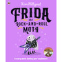 Frida the Rock-and-Roll Moth - ISBN 9780241645130