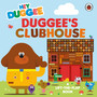 Hey Duggee: Duggee’s Clubhouse - ISBN 9781405959933