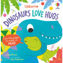 Dinosaurs Love Hugs - ISBN 9781805316503