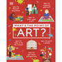 What's the Point of Art? - ISBN 9780241634738