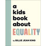 A Kids Book About Equality - ISBN 9780241656211