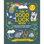 The Good Luck Book - ISBN 9780241612262