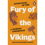 Adventures in Time: Fury of The Vikings - ISBN 9780141999203