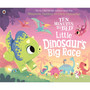 Ten Minutes to Bed: Little Dinosaur's Big Race - ISBN 9780241545638
