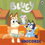 Bluey: Unicorse - ISBN 9780241649435