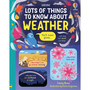 Lots of Things to Know About Weather - ISBN 9781803701349