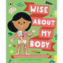 Wise About My Body - ISBN 9780241567333