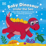 Baby Dinosaur Under the Sea - ISBN 9780241609866
