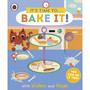It's Time to... Bake It! - ISBN 9780241538845
