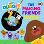 Hey Duggee: The Making Friends Badge - ISBN 9781405954051
