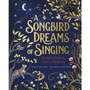 A Songbird Dreams of Singing - ISBN 9780241421123