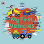 My First Vehicles - ISBN 9780241549025
