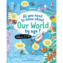 All You Need to Know about Our World by Age 7 - ISBN 9781474998567