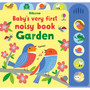 Baby's Very First Noisy Book Garden - ISBN 9781474999106