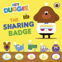 Hey Duggee: The Sharing Badge - ISBN 9781405950763