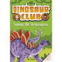 Dinosaur Club: Saving the Stegosaurus - ISBN 9780241538500