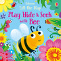 Play Hide and Seek with Bee - ISBN 9781474998000