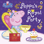 Peppa Pig: Peppa's Royal Party - ISBN 9780241543429
