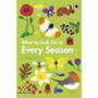 What to Look For in Every Season - ISBN 9780241551127