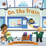 Little World: On the Train - ISBN 9780241446072