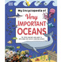 My Encyclopedia of Very Important Oceans - ISBN 9780241485774