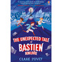 The Unexpected Tale of Bastien Bonlivre - ISBN 9781474986489