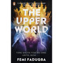 The Upper World - ISBN 9780241505618