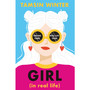 Girl (In Real Life) - ISBN 9781474978484