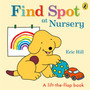 Find Spot at Nursery - ISBN 9780241484791