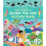 Little Children's Under the Sea Activity Book - ISBN 9781474989770