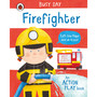 Busy Day: Firefighter - ISBN 9780241458150
