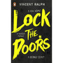 Lock the Doors - ISBN 9780241370445