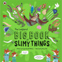 The Ladybird Big Book of Slimy Things - ISBN 9780241413623