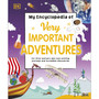 My Encyclopedia of Very Important Adventures - ISBN 9780241427811