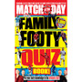 Match of the Day Family Footy Quiz Book - ISBN 9781785946349