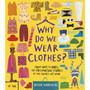 Why Do We Wear Clothes? - ISBN 9780241425718