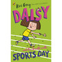 Daisy and the Trouble with Sports Day - ISBN 9781782959700