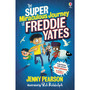 The Super Miraculous Journey of Freddie Yates - ISBN 9781474974042
