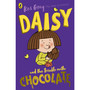 Daisy and the Trouble with Chocolate - ISBN 9781782959663