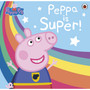 Peppa Pig: Super Peppa! - ISBN 9780241411971