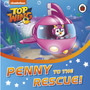 Top Wing: Penny to the Rescue! - ISBN 9780241415832
