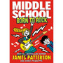 Middle School: Born to Rock - ISBN 9781784753962