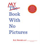 My Book With No Pictures - ISBN 9780241444177