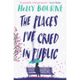 The Places I've Cried in Public - ISBN 9781474949521