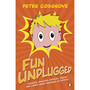Fun Unplugged - ISBN 9781844884810