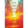 The Girl Who Came Out of the Woods - ISBN 9780241345221