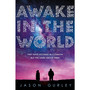 Awake in the World - ISBN 9781474962766
