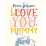 Peter Rabbit I Love You Mummy - ISBN 9780241355053