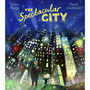 The Spectacular City - ISBN 9781782956761