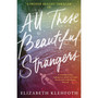 All These Beautiful Strangers - ISBN 9780241329498